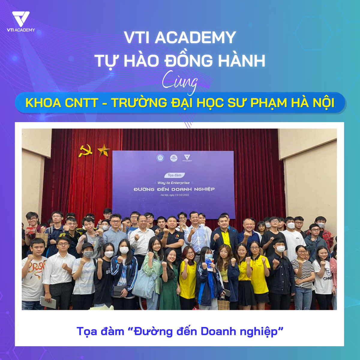 Khoa Công nghệ thông tin – Trường ĐHSP Hà Nội phối hợp cùng VTI Academy tổ chức các hoạt động “Đường đến doanh nghiệp” cho sinh viên